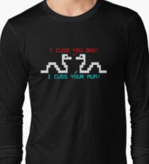 They Cuss You Bad Long Sleeve T-Shirt
