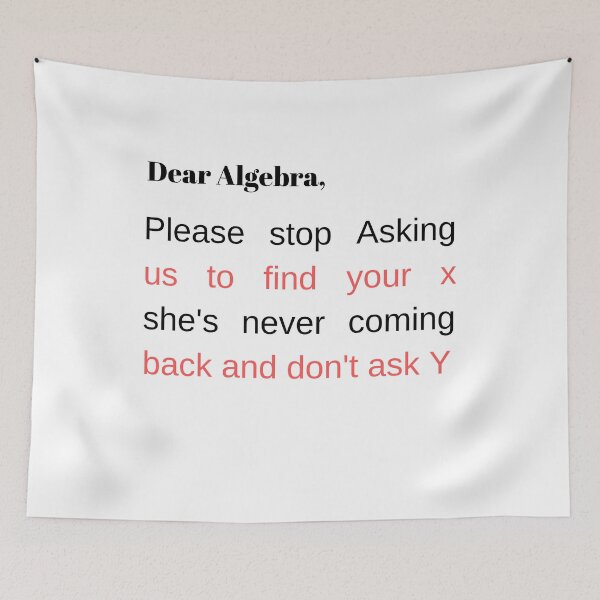 Item preview, Dear Algebra designed and sold by tysonzitting.