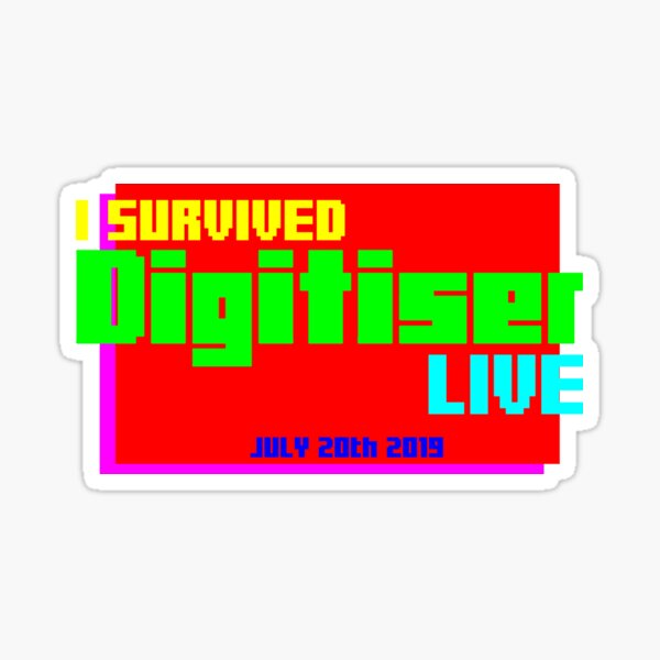 I Survived Digitiser Live Sticker