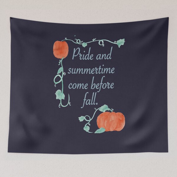 Item preview, Pride and Summertime before Fall designed and sold by A2Gretchen.