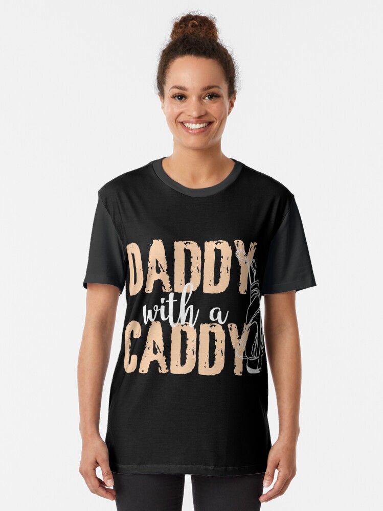 "Daddy Caddy Golf Golfer Gift Golfing Bag Teacher" Tshirt by