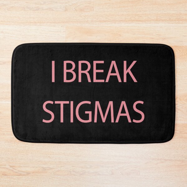 Item preview, I BREAK STIGMAS designed and sold by Lion G.