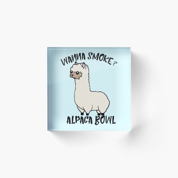 Item preview, Wanna Smoke Alpaca Bowl designed and sold by HighCiti.
