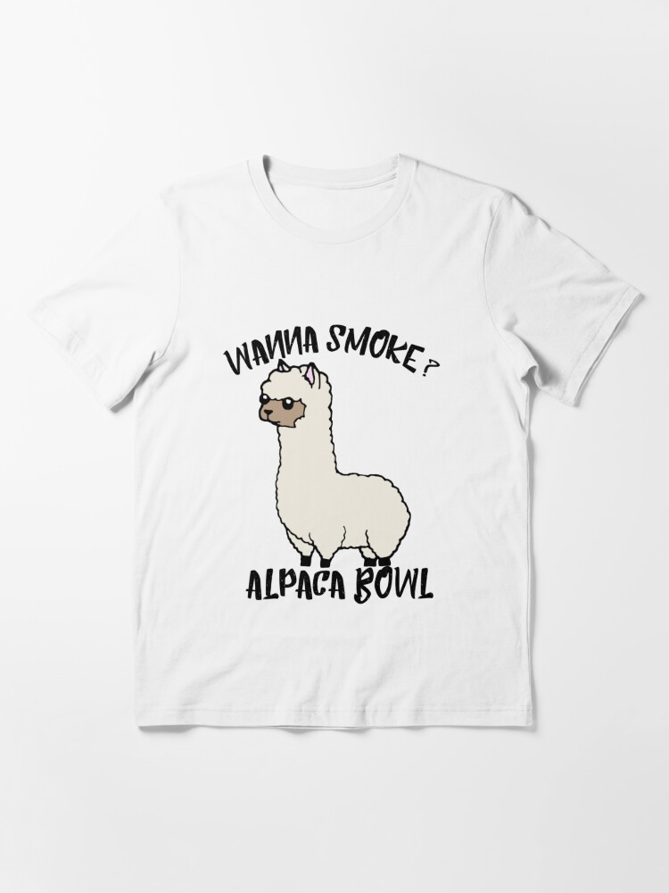 Alpaca Bowl Shirt - Funny Weed Shirt - Cute Stoner Tshirt - Weed