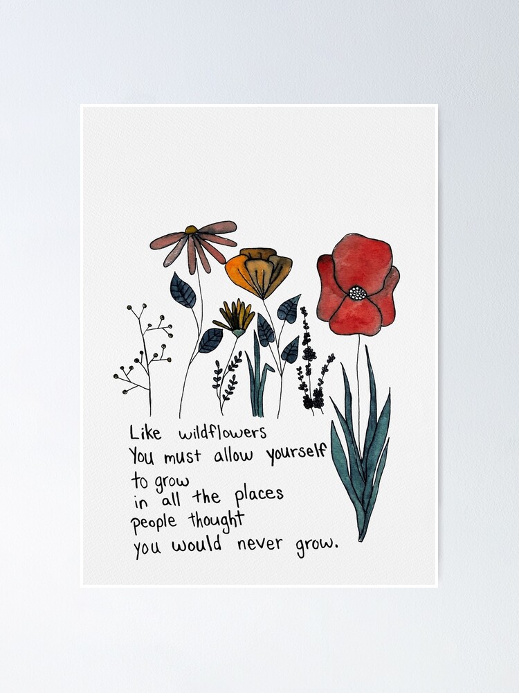 Poster Aquarelle Citation Fleurs Sauvages Par Lizzietishartco Redbubble