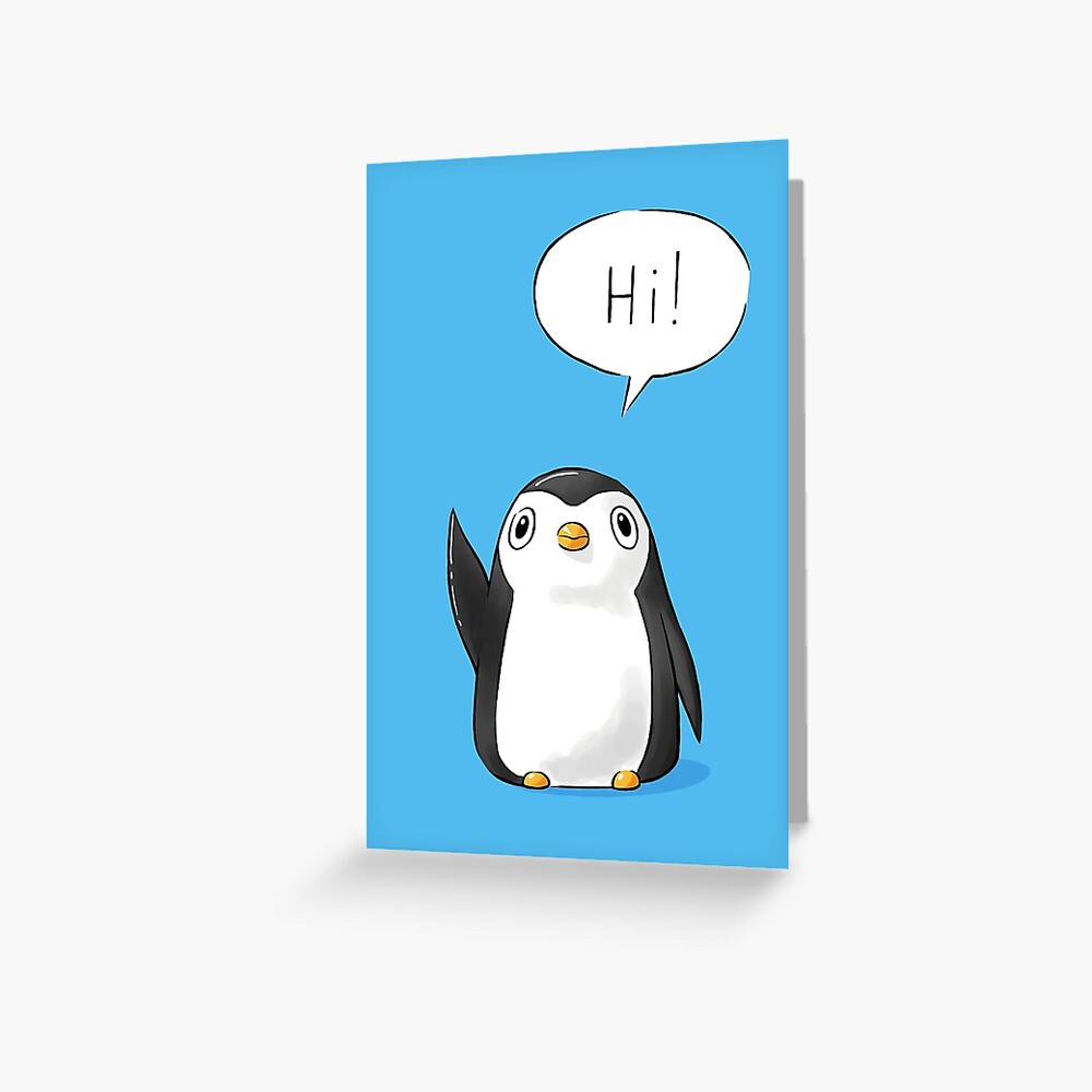Hi Penguin Greeting Card