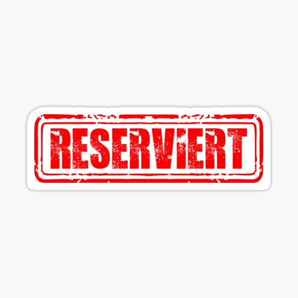 "Reserved" Sticker by artqueens | Redbubble