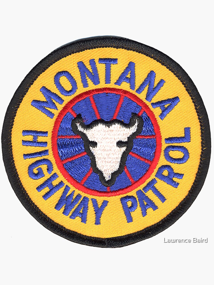 Montana Highway Patrol Sticker For Sale By Lawrencebaird Redbubble 