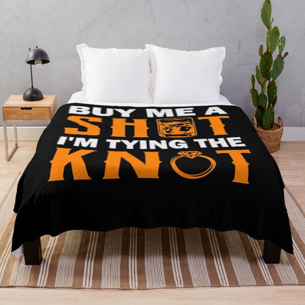Item preview, Buy Me A Shot I'm Tying The Knot |Funny|Marriage|Wedding|Party|Drinking| designed and sold by BiagioDeFranco.