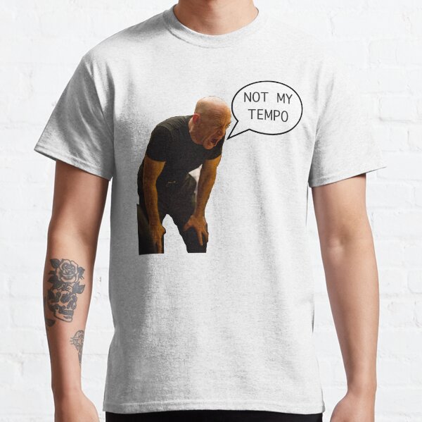 Not quite my tempo Classic T-Shirt
