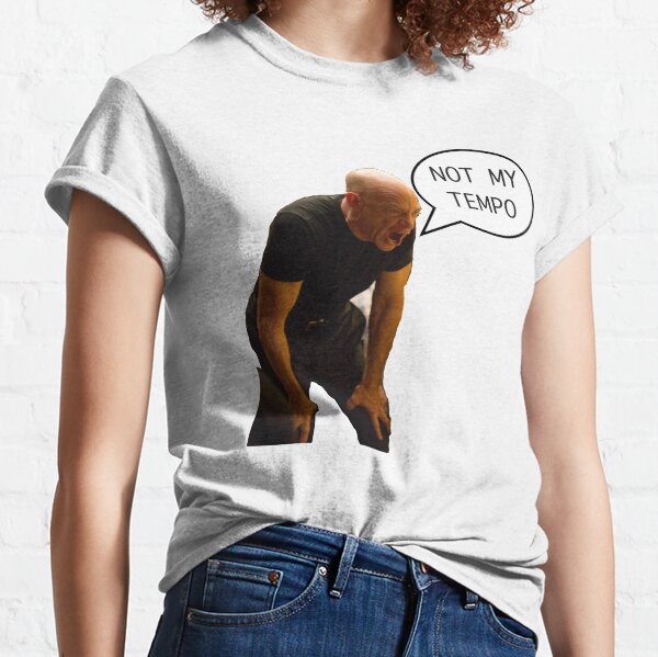 Not quite my tempo Classic T-Shirt