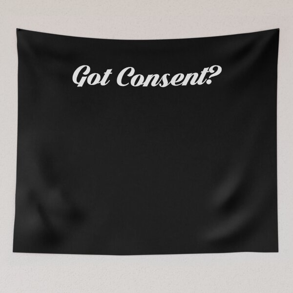 Item preview, Got Consent? Choose Kindness| designed and sold by BiagioDeFranco.
