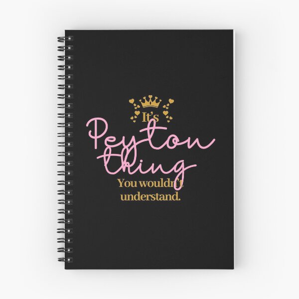 Item preview, Its Peyton thing you wouldnt understand designed and sold by elhefe.