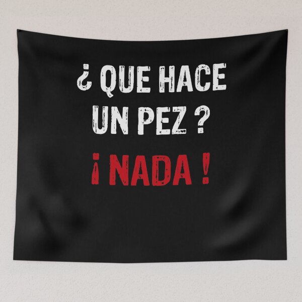 Item preview, Que Hace Un Pez? Nada! designed and sold by BiagioDeFranco.