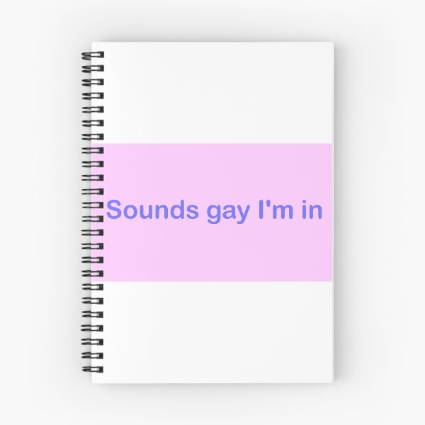 Item preview, sounds gay I'm in designed and sold by sogayShop.