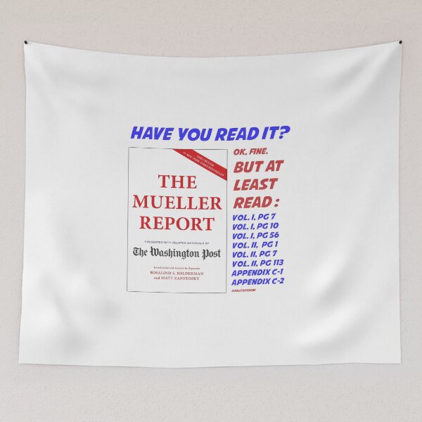 Item preview, Mueller Report: Have You Read It? designed and sold by AlexBowman314.