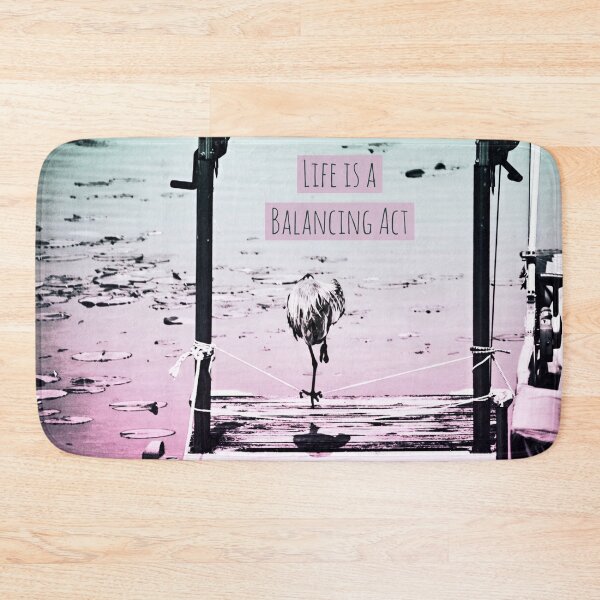 Item preview, "Life is a Balancing Act" designed and sold by Creatively Colette’s .