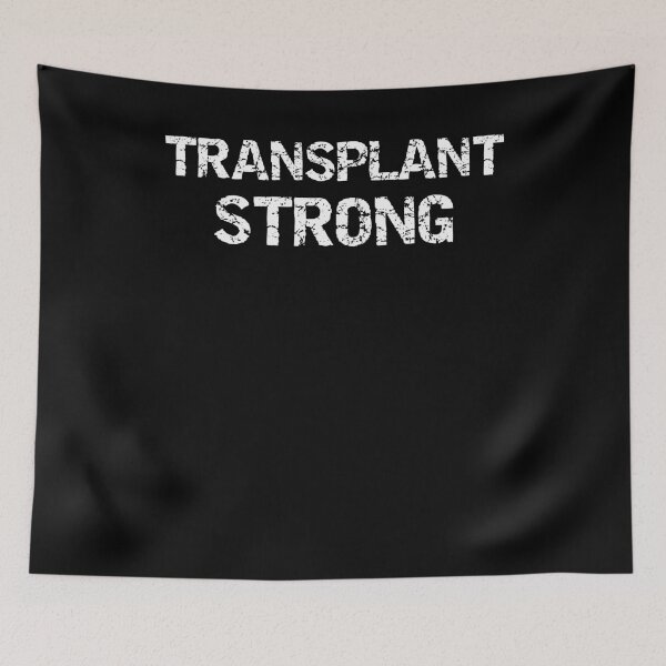 Item preview, Transplant Strong |Organ Doner|Surgery|Liver|Kidney| designed and sold by BiagioDeFranco.