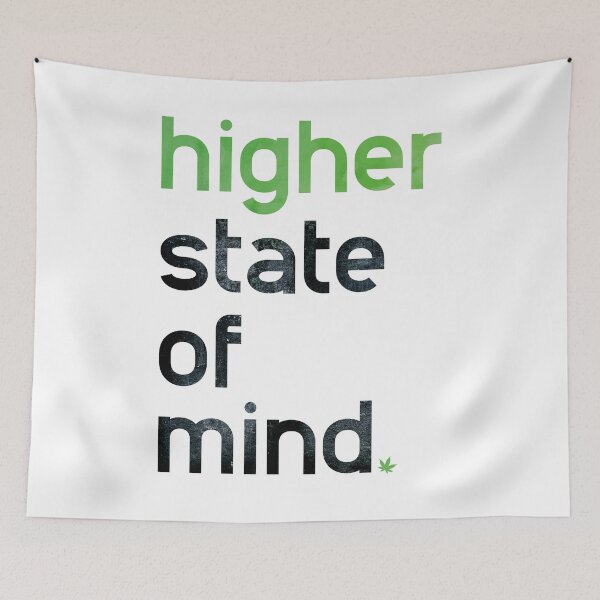 Item preview, Higher State of Mind designed and sold by RAWWR.