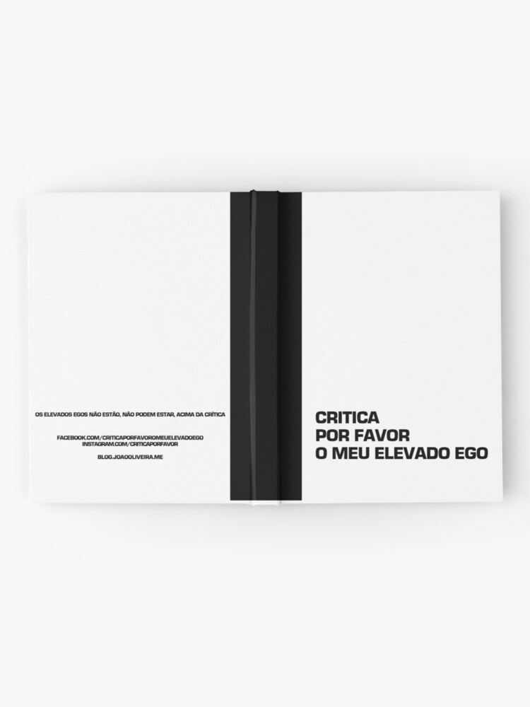 Alternate view of Critica por favor o meu elevado ego Hardcover Journal
