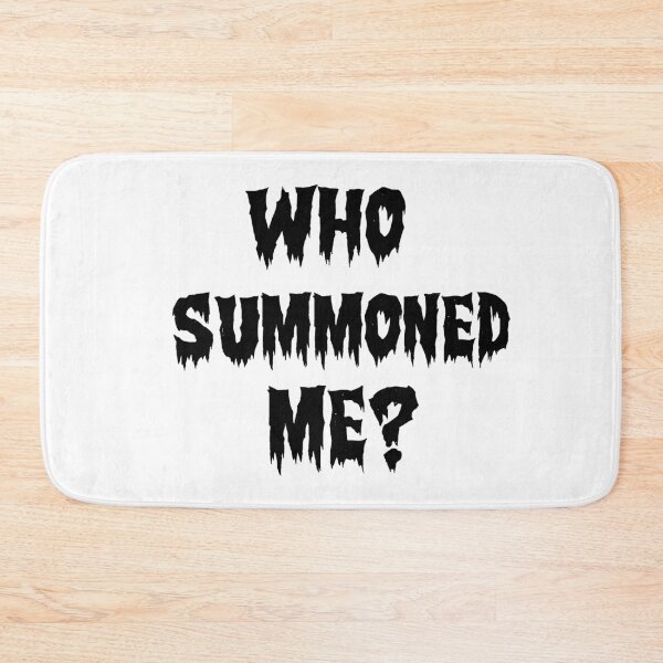 Item preview, WHO SUMMONED ME? designed and sold by Devilish-Kit.