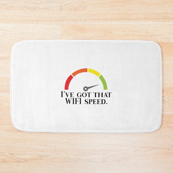 Item preview, I've got that WIFI Speed! designed and sold by nmdesigns1.