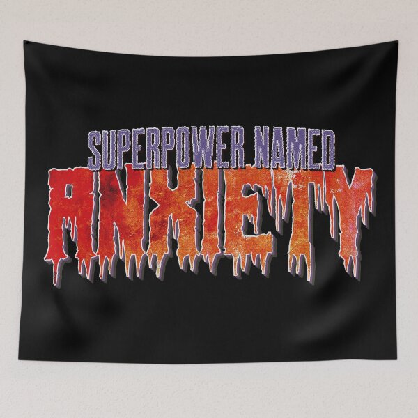 Item preview, Superpower Named Anxiety designed and sold by RAWWR.