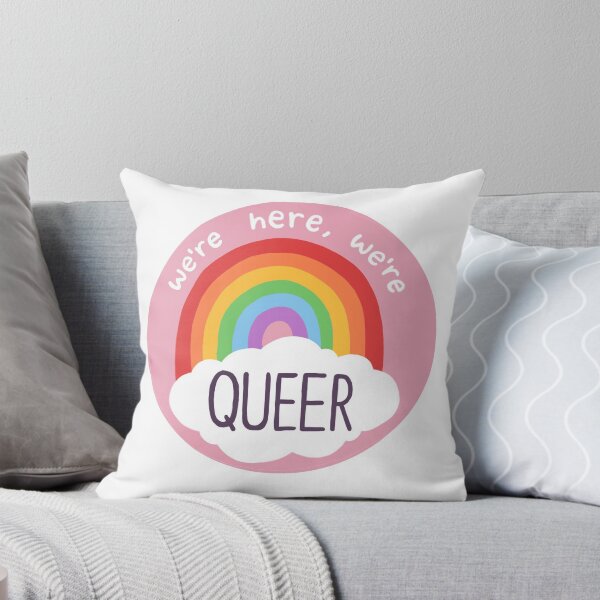 Item preview, We're Here We're Queer Pride Rainbow Badge Sticker Gay Lesbian Trans Nonbinary LGBT slogan designed and sold by ruswatkins.