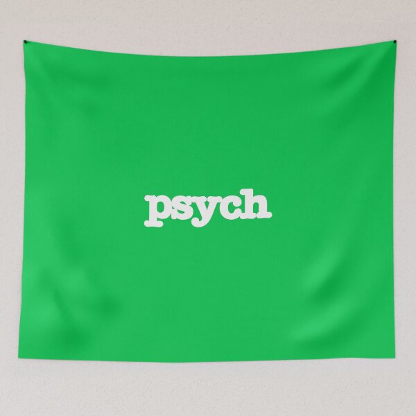 Item preview, Psych White Lettering, Green Background  designed and sold by Tello1.