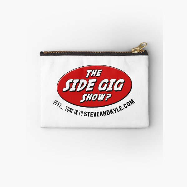 Item preview, Side gig show designed and sold by steveandkyle.