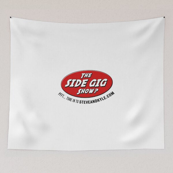 Item preview, Side gig show designed and sold by steveandkyle.