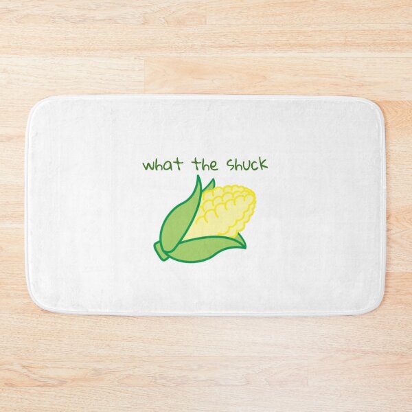 Item preview, what the shuck designed and sold by jennaautumn.