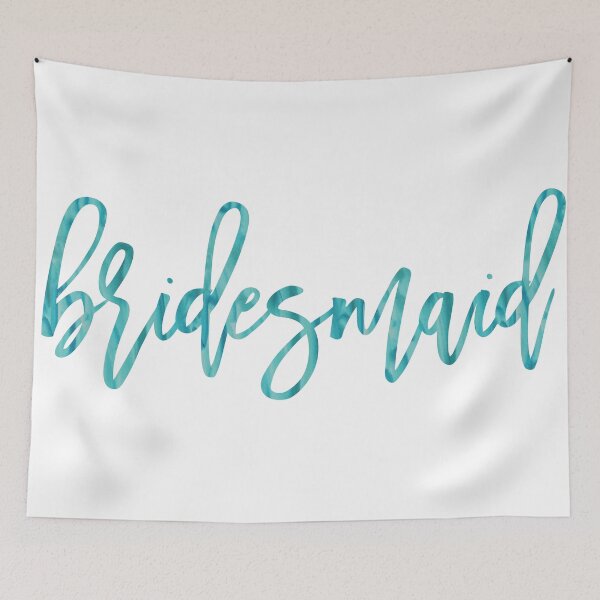 Item preview, calligraphy bridesmaid teal designed and sold by Anika Todalen.
