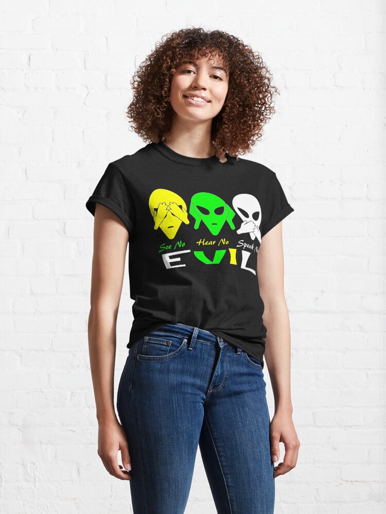 Alternate view of See Hear Speak No Evil Alien Design Classic T-Shirt