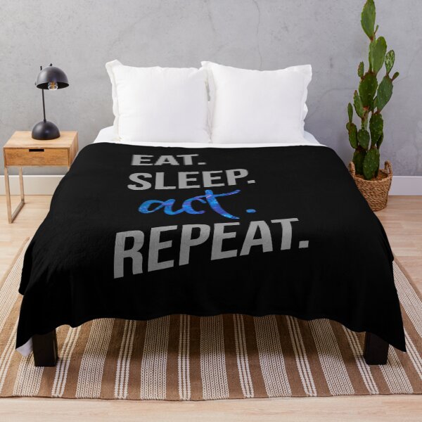 Item preview, Eat. Sleep. Act. Repeat. designed and sold by Theatre Thoughts.