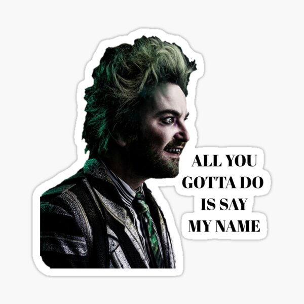 Say My Name Gifts Merchandise Redbubble
