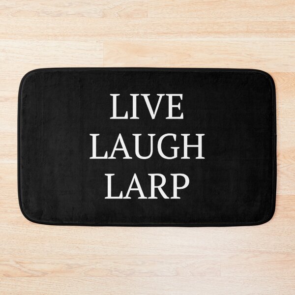 Item preview, Live Laugh Larp T-Shirt| Funny Sarcastic Larping Shirt designed and sold by Nada18.