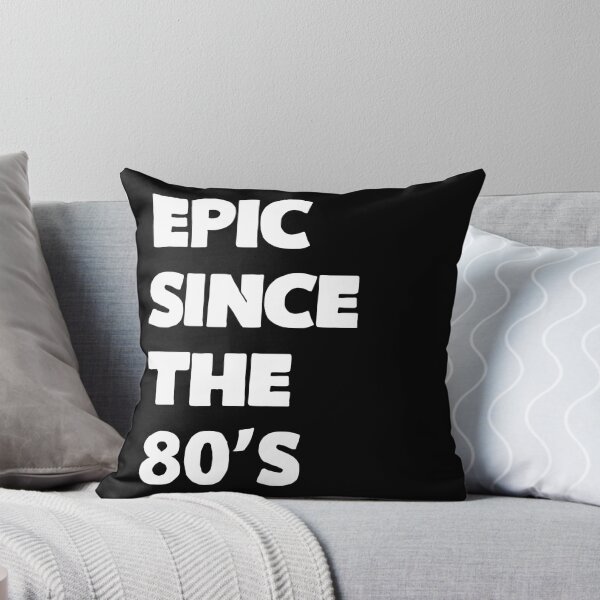 Item preview, Epic Since The 80's designed and sold by KoolMoDee.