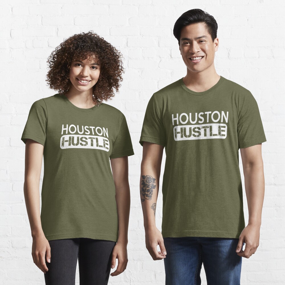 Houston Hustle T-Shirts for Sale