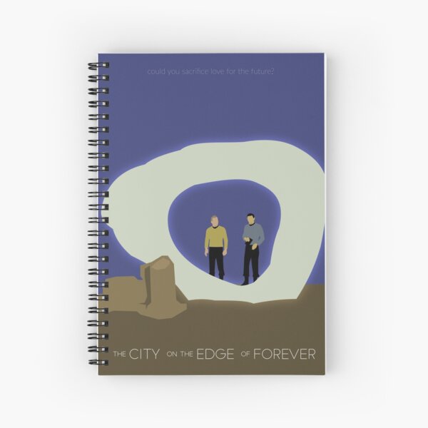 The City on the Edge of Forever Spiral Notebook
