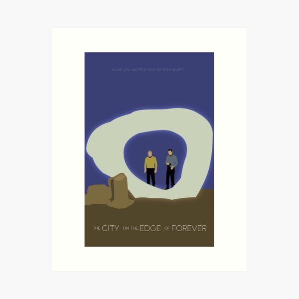 The City on the Edge of Forever Art Print