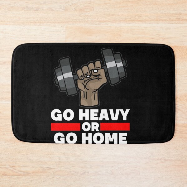 Item preview, GO HEAVY OR GO HOME BODY BUILDING motivation quote designed and sold by Moonpie90.