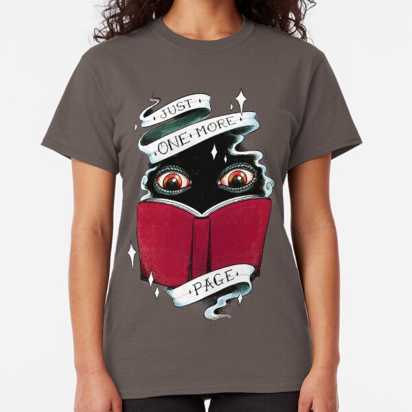 One More Page Classic T-Shirt