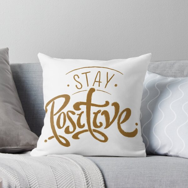 Item preview, Stay positive  designed and sold by Kerry Pritchard.