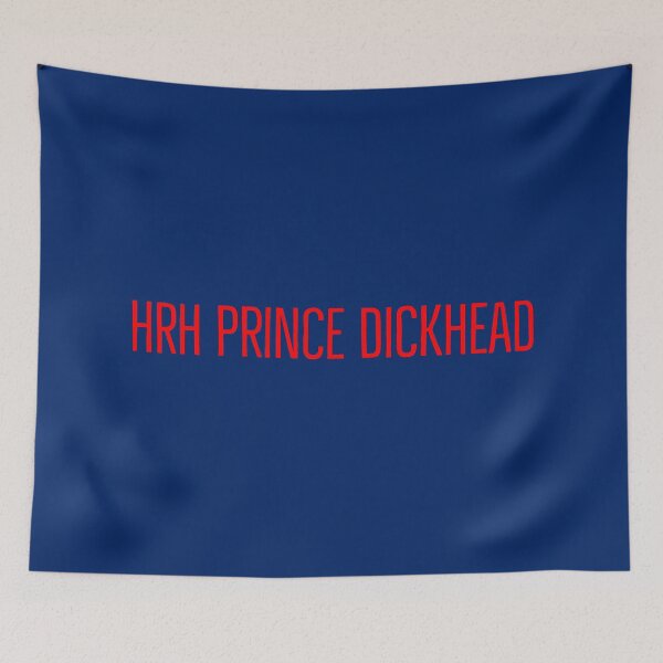 Item preview, HRH Prince Dickhead designed and sold by WildHeartReads.