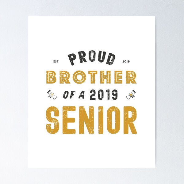 Item preview, Proud Brother Of A 2019 Senior, Graduation 2019 designed and sold by Space Fox.