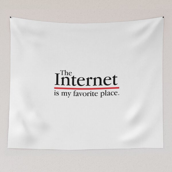 Item preview, The Internet Is My Favourite Place designed and sold by Superhero Gear.