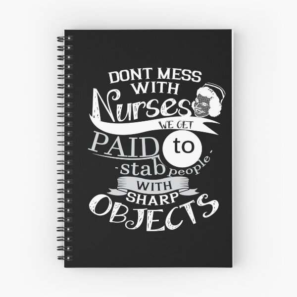 Item preview, DONT MESS WITH NURSES WE GET PAID TO STAB PEOPLE WITH SHARP OBJECTS designed and sold by badassarts.