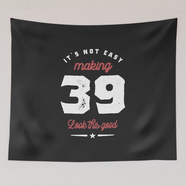 Item preview, 39 Years Old Birthday Gift designed and sold by cidolopez.