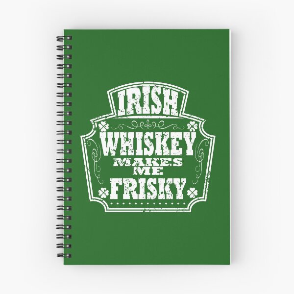 Item preview, Naughty St Patricks Day Irish Whiskey Makes Me Frisky designed and sold by TrndSttr.